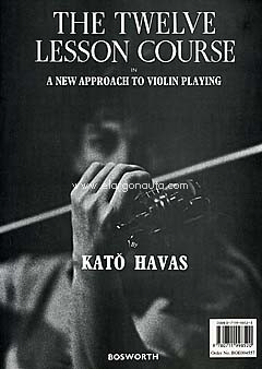 The Twelve Lesson Course in a New Approach to Violin Playing. 9780711998520