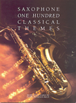 One Hundred Classical Themes For Saxophone. 9780711925861