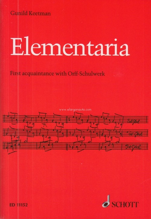 Elementaria: First Acquaintance with Orff-Schulwerk