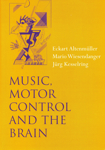Music, Motor Control and the Brain. 9780199298723