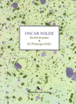 Recital de piano & el príncipe feliz. Oscar Wilde. 9788461232154 Recital de piano & el príncipe feliz. Oscar Wilde. 9788461232154