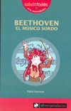 Beethoven. El músico sordo. 9788496751415