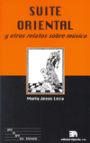 Suite Oriental, y otros relatos sobre músicos