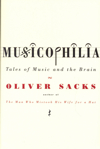 Musicophilia: Tales of Music and the Brain