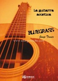 Bluegrass. La guitarra acústica