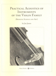 Practical Acoustics of Instruments of the Violin Family