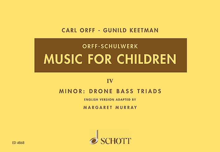 Music for Children (Orff-Schulwerk), IV: Minor: Drone Bass Triads