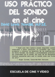 Uso práctico del sonido en el cine