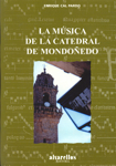 La música en la catedral de Mondoñedo. 9788489323094