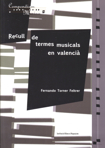 Recull de termes musicals en valencià. 9788478224272