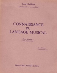 Connaissance du Langage Musical. Volume 1: débutant. Livre de l'élève