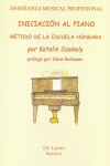 Iniciación al piano: método de la escuela húngara