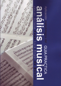 Aplicación metodológica del análisis musical: guía práctica