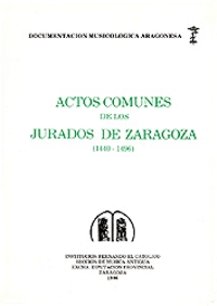 Actos Comunes de los Jurados, Capítulo y Consejo de la Ciudad de Zaragoza (1440-1496). 9788478205561 Actos Comunes de los Jurados, Capítulo y Consejo de la Ciudad de Zaragoza (1440-1496). 9788478205561