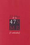 El libro de la 47 SMR (Semana de Música Religiosa de Cuenca): 5 artículos. 23134