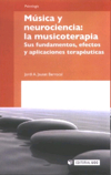 Música y neurociencia: la musicoterapia. 9788497887625