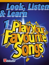 Look, Listen & Learn - Play Your Favourite Songs - Alto/Tenor Saxophone