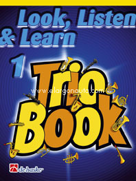 Look, Listen & Learn - Trio Book 1 - Alto/Baritone Saxophone