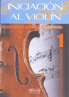 Iniciación al violín. Libro de ejercicios 1. 9788496978256