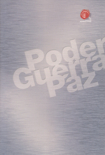 Poder, guerra y paz