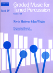 Graded Music for Tuned Percussion, Book IV