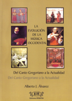 La evolución de la música occidental: del canto gregoriano a la actualidad