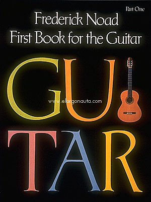 First Book for the Guitar. Part 1