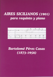 Aires sicilianos (1901) para requinto y piano
