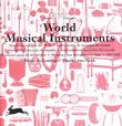 World Musical Instruments. 9789057681165