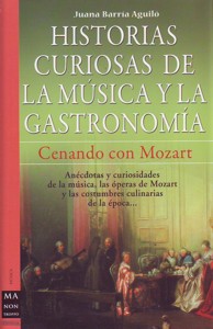 Cenando con Mozart: divertimento gastronómico musical