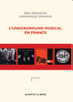 L?Underground musical en France