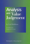 Analysis and Value Judgement. 9781576471494