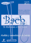 15 sinfonías a tres voces: análisis y metodología de trabajo. Principios y reglas básicas para la composición de invenciones y sinfonías. 9788496350700