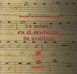 La música en el Seminario de Santiago