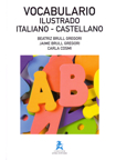 Vocabulario ilustrado italiano-castellano para Lenguaje Musical. 9788496882720