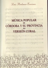 Música popular de Córdoba y su provincia en versión coral