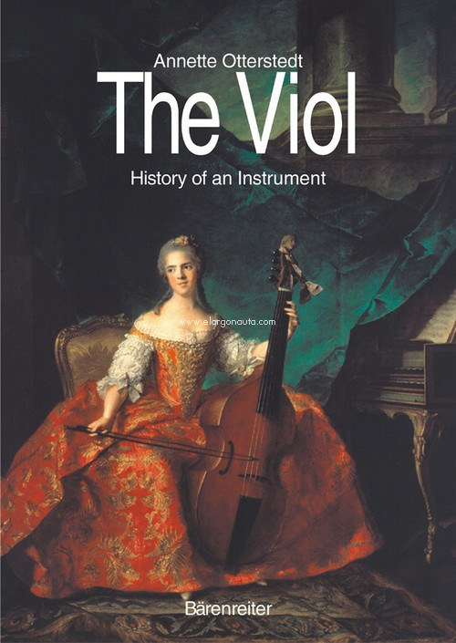 The Viol. History of an Instrument