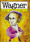 Wagner para principiantes