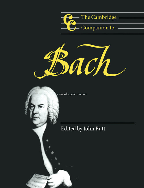 The Cambridge Companion to Bach. 9780521587808