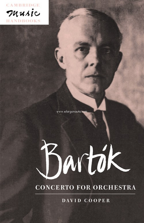 Bartók : Concerto for Orchestra. 9780521485050