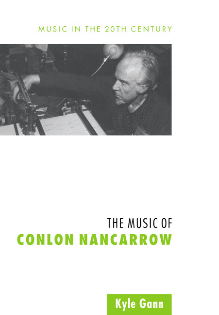 The Music of Conlon Nancarrow. 9780521028073