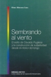 Sembrando al viento: el estilo de Osvaldo Pugliese y la construcción de subjetividad desde el interior del tango