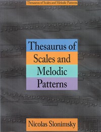 Thesaurus of Scales and Melodic Patterns. 9780825614491