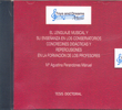 El lenguaje musical y su enseñanza los conservatorios. Concreciones didácticas y repercusiones en la formación de los profesores