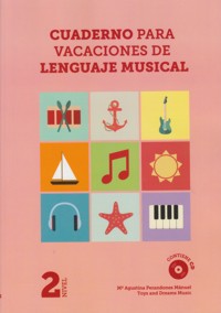 Cuaderno para vacaciones de lenguaje musical. Segundo nivel. 9788494346514