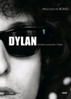 Dylan: historias, canciones y poesía