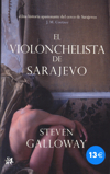 El violonchelista de Sarajevo. 9788476698839