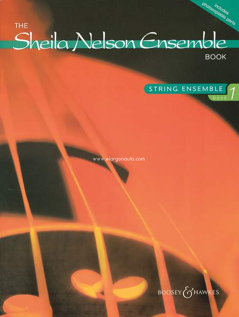 The Sheila Nelson Ensemble Book. String Ensemble. Vol. 1