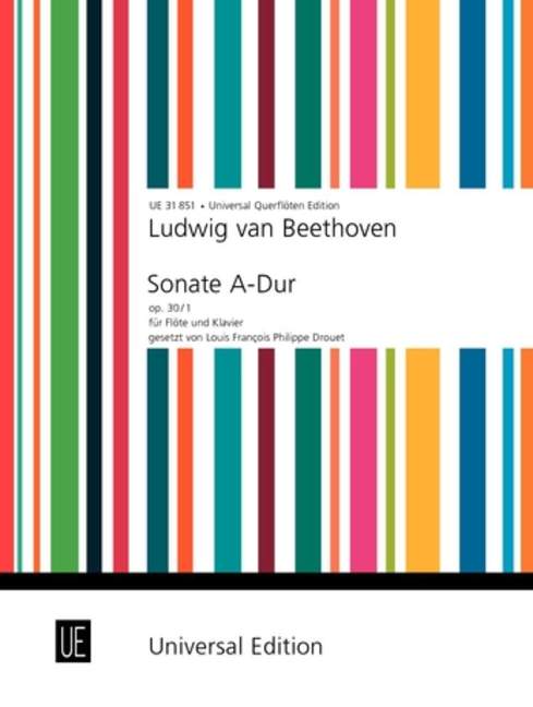 Sonate A-Dur op. 30/1 für Flöte und Klavier = Sonata A major Op. 30/1, for Flute and Piano