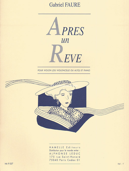 Après un rêve, pour violon (ou violoncelle ou alto) et piano